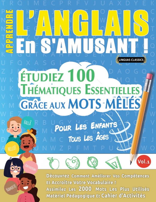 APPRENDRE L’ANGLAIS EN S’AMUSANT - POUR LES ENFANTS