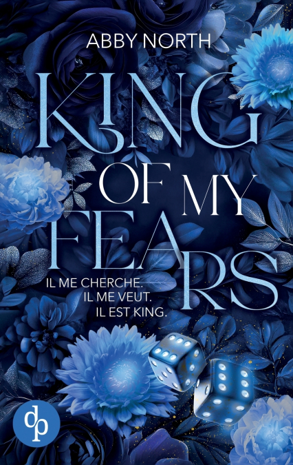 King of My Fears - Il me cherche. Il me veut. Il est King. | Une romance à suspense entre passion et danger