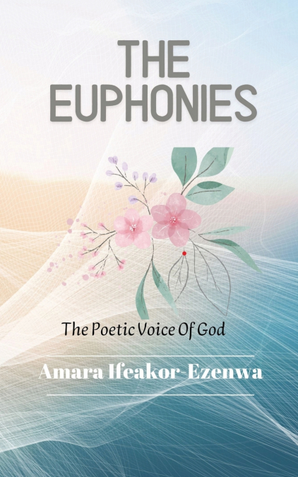 THE EUPHONIES