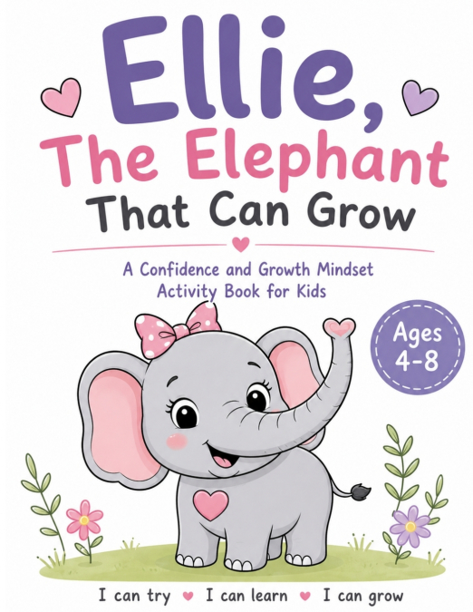 Ellie, The Elephant that Can Grow