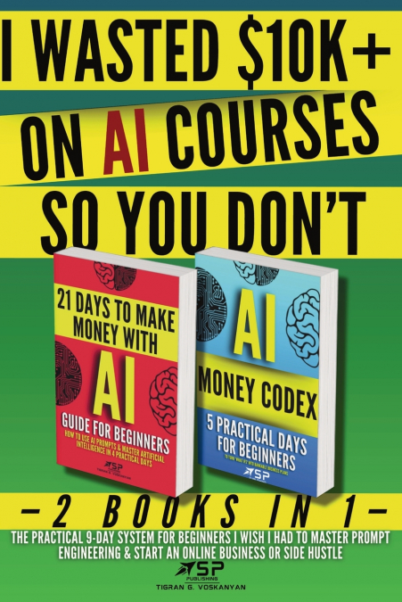 I WASTED $10K+ ON AI COURSES SO YOU DON’T