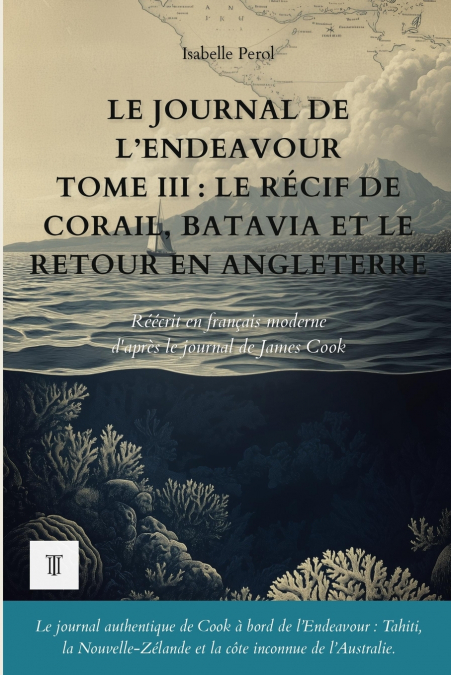 Le Journal de l’Endeavour, Tome III