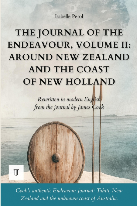 The Journal of the Endeavour, Volume II