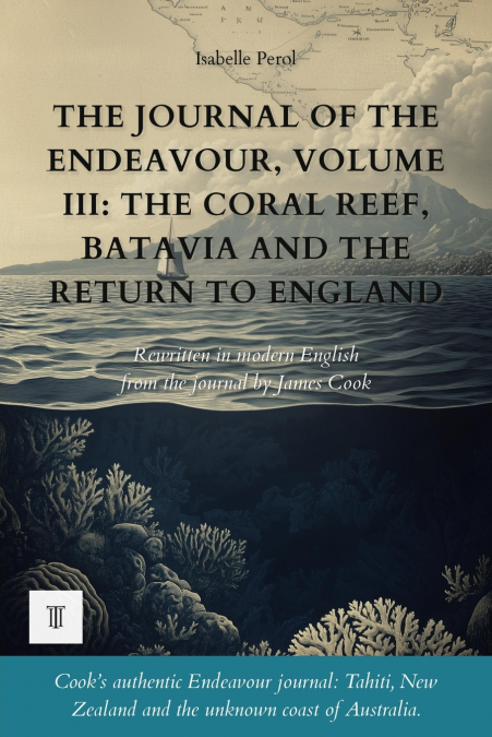 The Journal of the Endeavour, Volume III