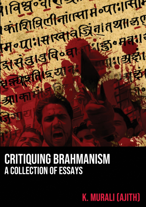 Critiquing Brahmanism