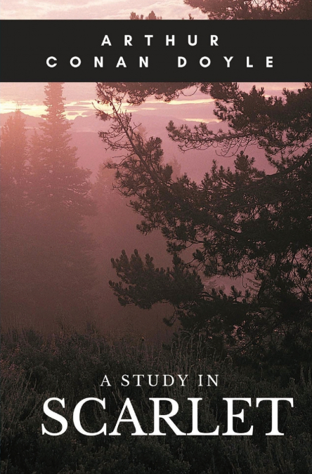 A Study in Scarlet