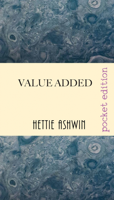 VALUE ADDED