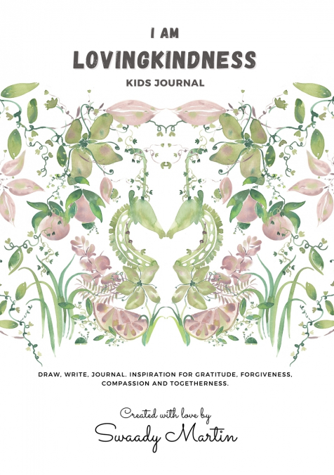I am LovingKindness Journal
