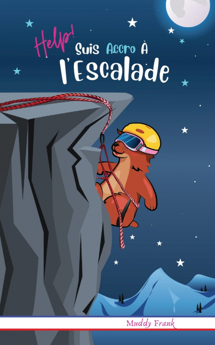 Help ! Suis Accro À l’Escalade