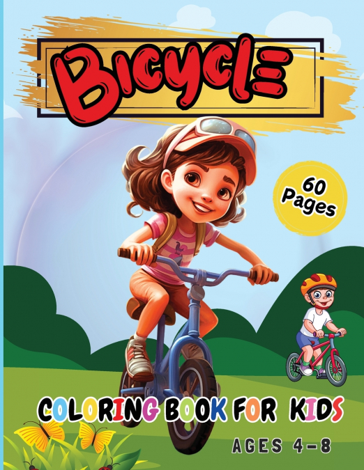 Bicycle  Coloring Book for Kids Ages 4-8