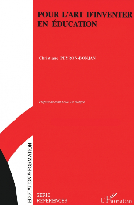 Pour l’art d’inventer en éducation