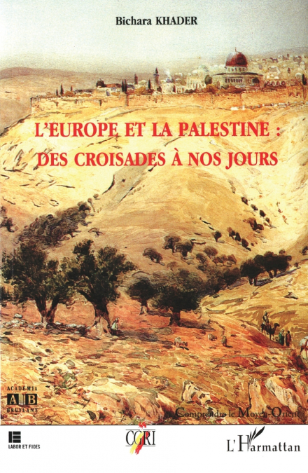L’EUROPE ET LA PALESTINE
