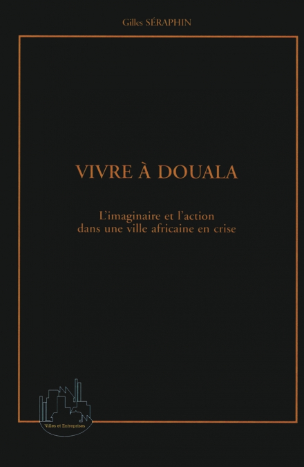 VIVRE A DOUALA