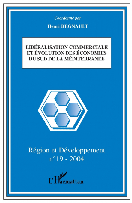 Libéralisation commerciale et évolution des économies du sud de la Méditerranée
