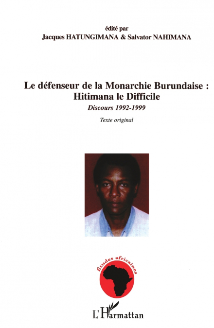 Le défenseur de la Monarchie Burundaise
