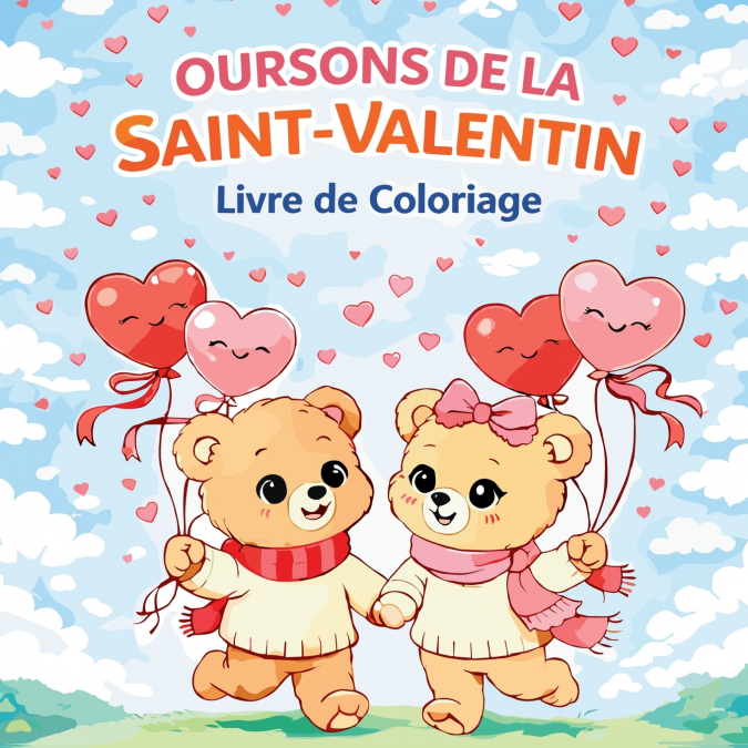 Oursons de la Saint-Valentin - Livre de coloriage