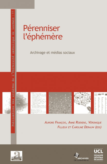 Pérenniser l’éphémère
