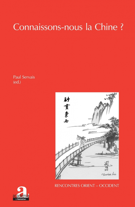 Connaissons-nous la Chine ?