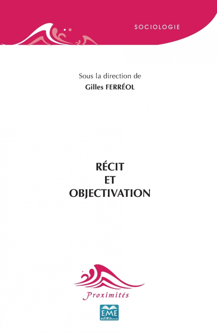 Récit et objectivation
