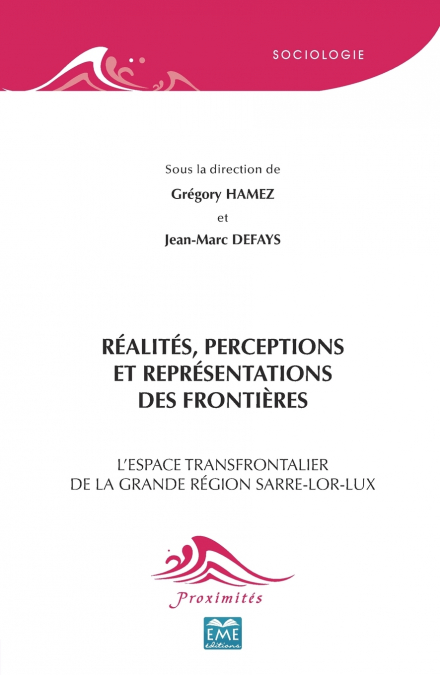 Réalités, perceptions et représentations des frontières