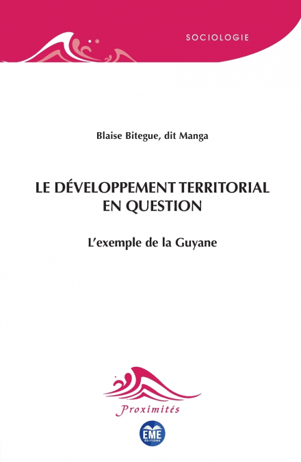 Le développement territorial en question