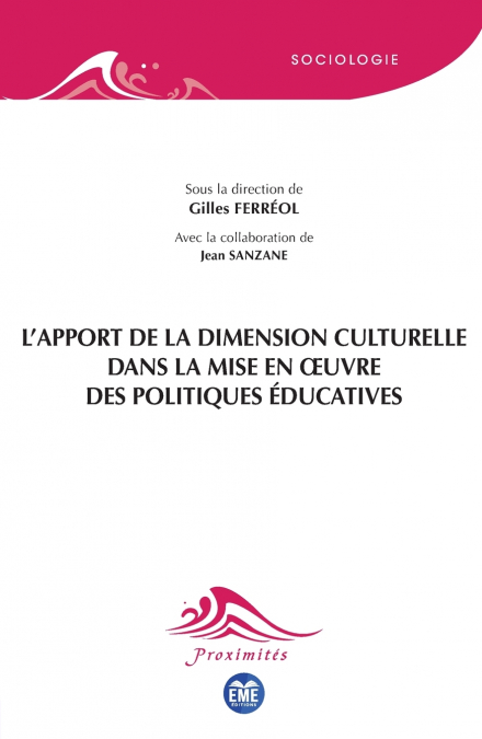 L’apport de la dimension culturelle dans la mise en œuvre des politiques éducatives