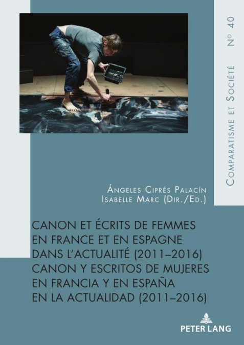 Canon et écrits de femmes en France et en Espagne dans l’actualité (2011-2016)