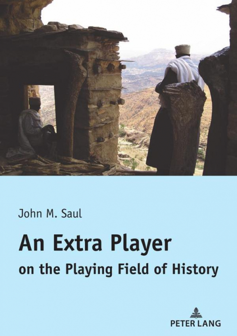 An Extra Player on the Playing Field of History