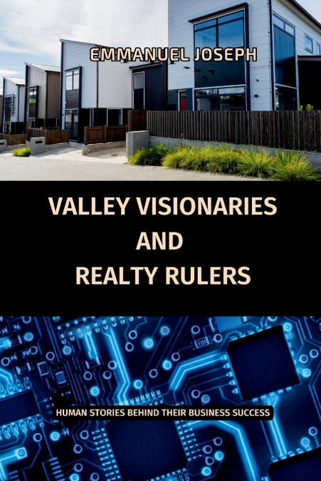 Valley Visionaries and Realty Rulers