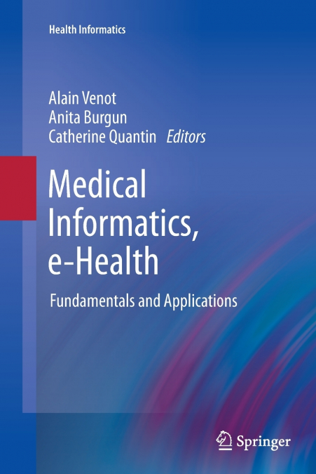 Medical Informatics, e-Health