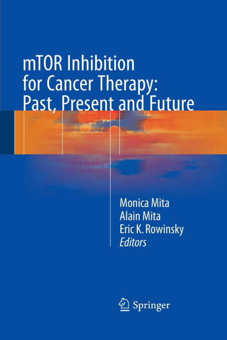 mTOR Inhibition for Cancer Therapy