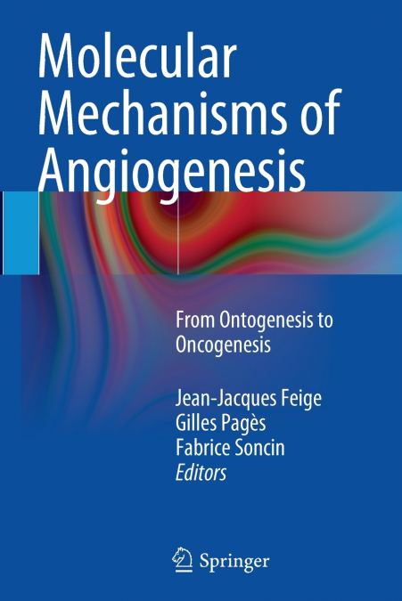Molecular Mechanisms of Angiogenesis