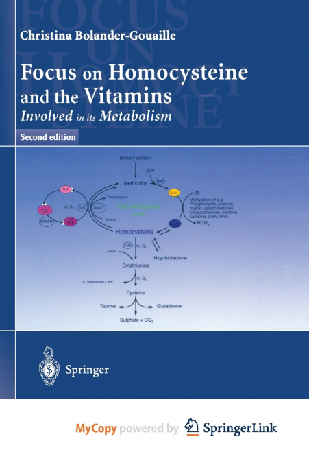 Focus on Homocysteine and the Vitamins