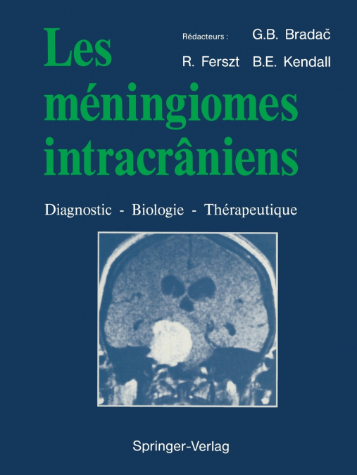 Les Meningiomes Intracraniens
