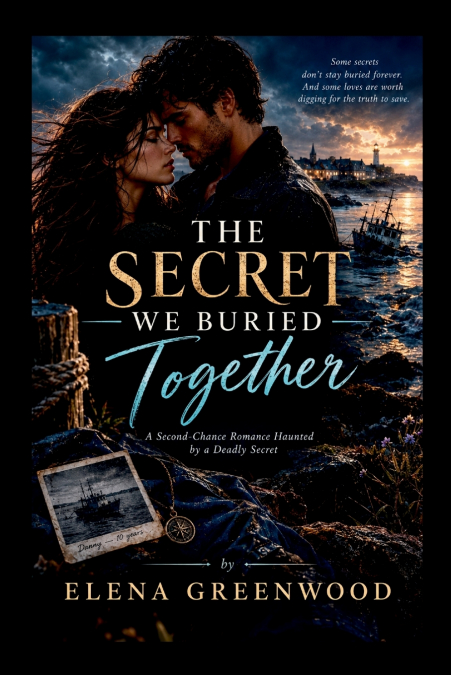 THE SECRET WE BURIED TOGETHER