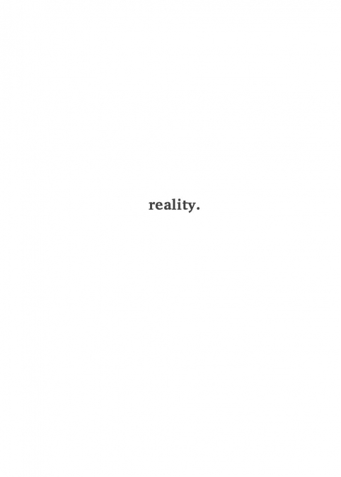 Reality
