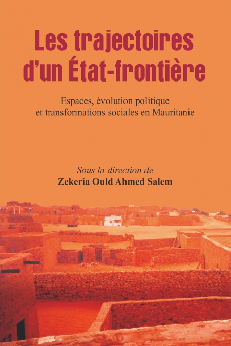 Les trajectoires d’un Etat-frontiere