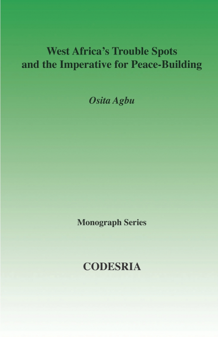 West Africa’s Trouble Spots and the Impe
