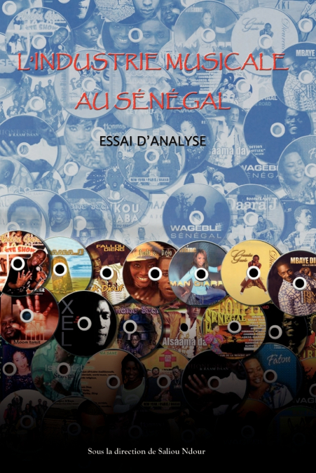 l’Industrie Musicale au Senegal. Essai d’Analyse