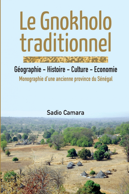 Le Gnokholo traditionnel
