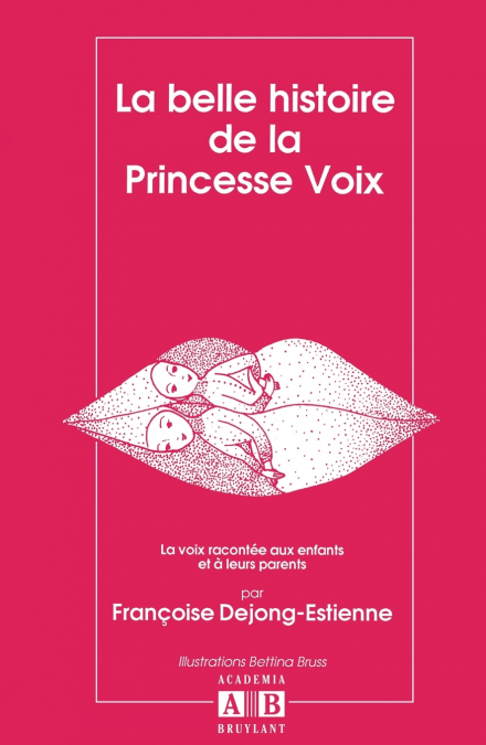 La Belle histoire de la princesse voix