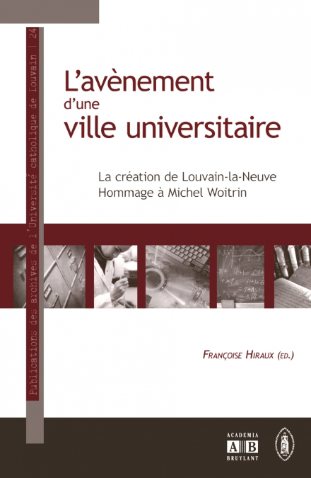 L’avènement d’une ville universitaire
