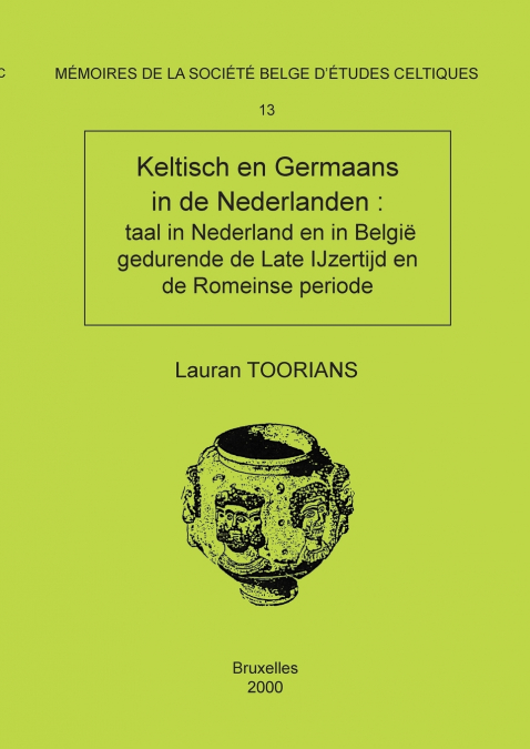 Mémoire n°13 -  Keltisch en Germaans in de Nederlanden