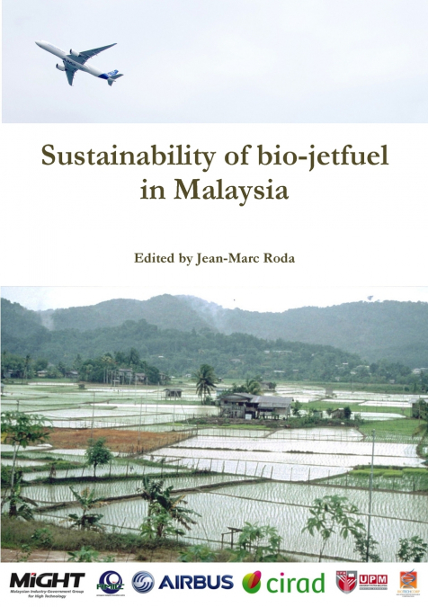 Sustainability of bio-jetfuel in Malaysia