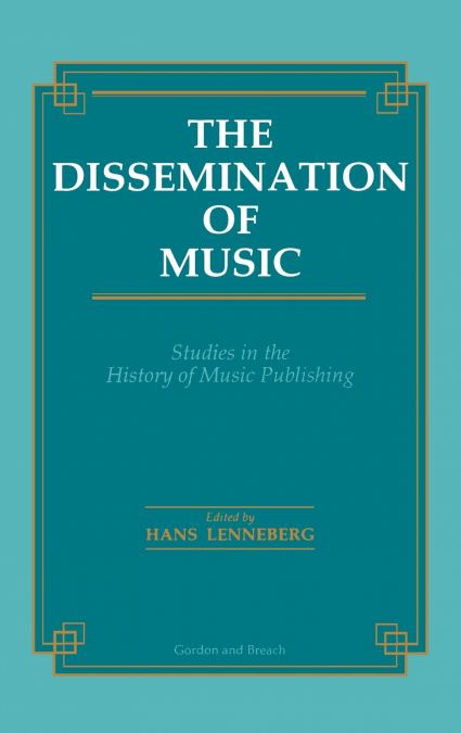The Dissemination of Music