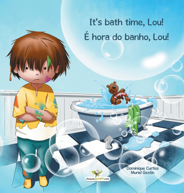 It’s bath time, Lou! - É hora do banho, Lou!