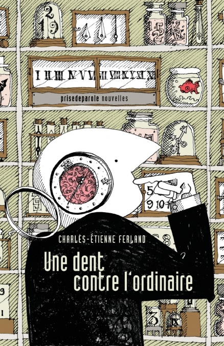 Une dent contre l’ordinaire