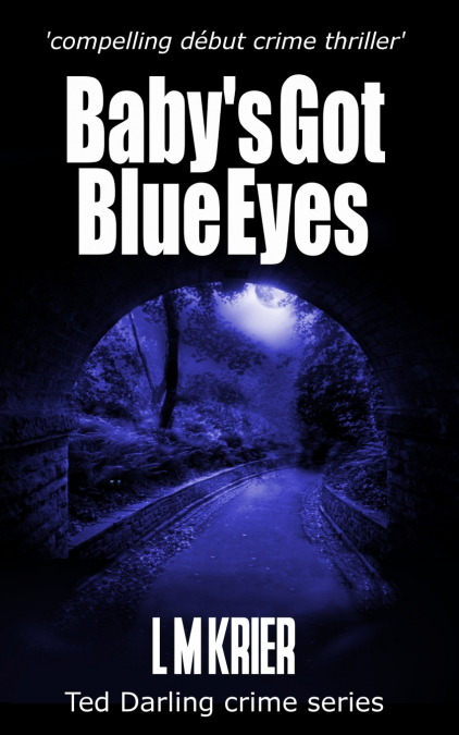 Baby’s Got Blue Eyes