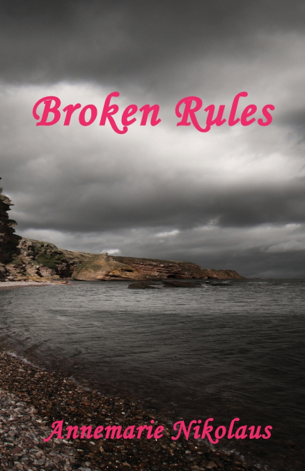 Broken  Rules