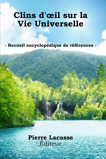 Clins d’oeil sur la Vie Universelle